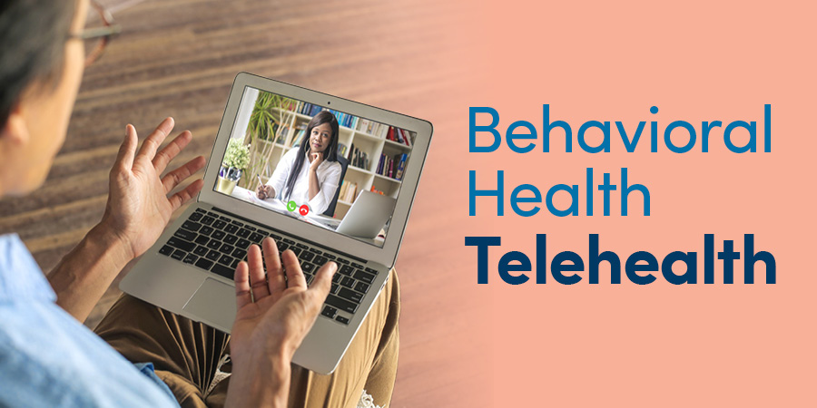 Behavioral Health Telehealth